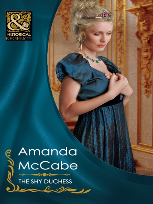 Title details for The Shy Duchess by Amanda McCabe - Available